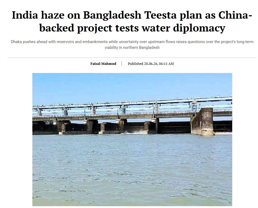 তিস্তা পরিকল্পনায় ভারতের সংশয়, চীনের ভূমিকা ঘিরে পানি কূটনীতিতে নতুন সমীকরণ